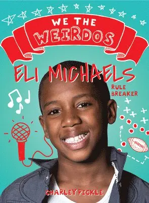 Charley Pickle - Eli Michaels, Rule Breaker, E-bok. Tillgänglighet: Lägg i varukorg