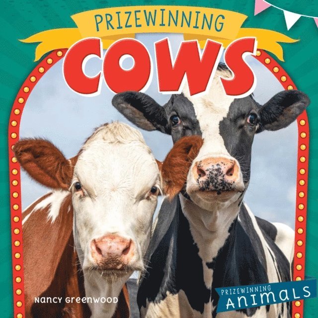 Nancy Greenwood - Prizewinning Cows, E-bok