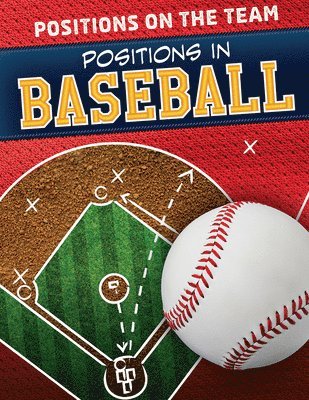 Amy B. Rogers - Positions in Baseball, Häftad