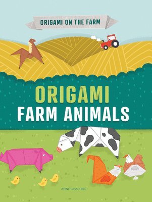 Joe Fullman - Origami Farm Animals, Häftad