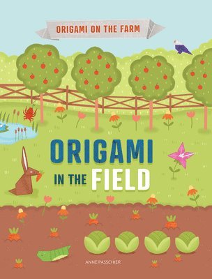 Joe Fullman - Origami in the Field, Häftad