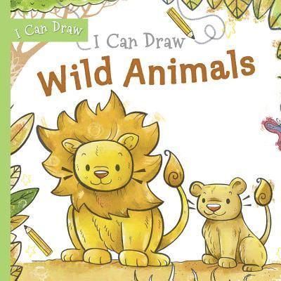 I Can Draw Wild Animals, Häftad. Tillgänglighet: Lägg i varukorg