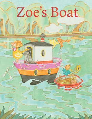 Gillian McClure - Zoe's Boat, Inbunden