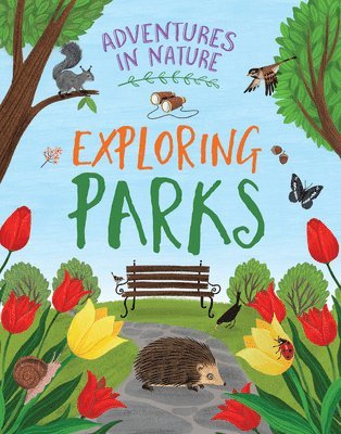 Jen Green - Exploring Parks, Inbunden