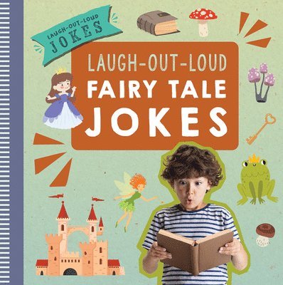 Leona Fowler - Laugh-Out-Loud Fairy Tale Jokes, Häftad. Tillgänglighet: Lägg i varukorg