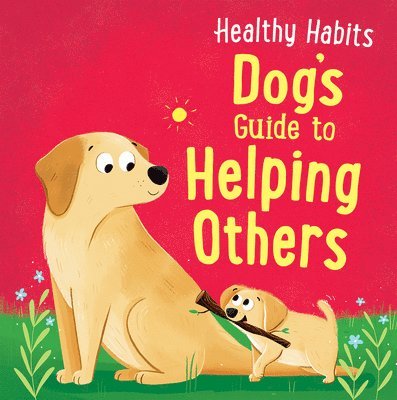 Lisa Edwards - Dog's Guide to Helping Others, Häftad. Tillgänglighet: Lägg i varukorg