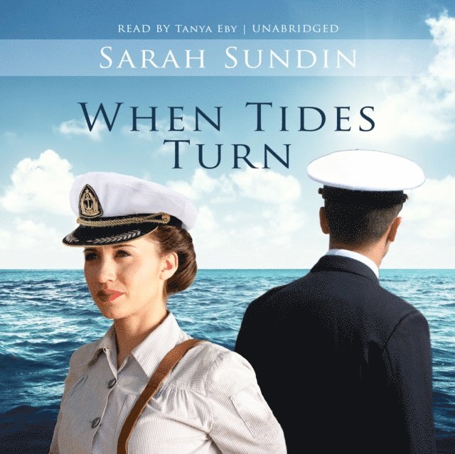 Sarah Sundin - When Tides Turn, Ljudbok