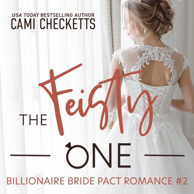 Cami Checketts - Feisty One, Ljudbok