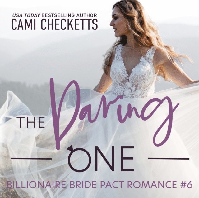 Cami Checketts - Daring One, Ljudbok
