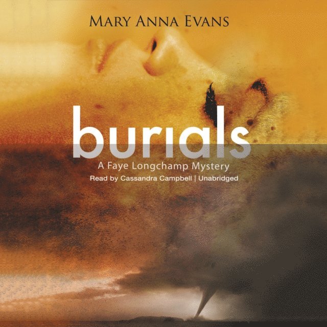 Mary Anna Evans - Burials, Ljudbok