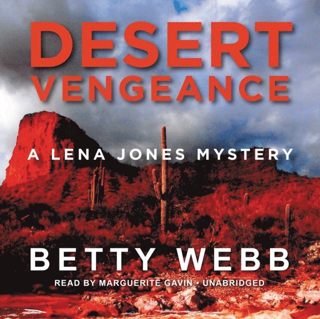 Betty Webb - Desert Vengeance, Ljudbok