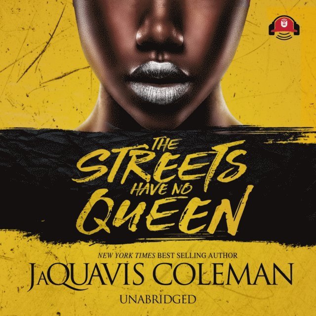 JaQuavis Coleman - Streets Have No Queen, Ljudbok