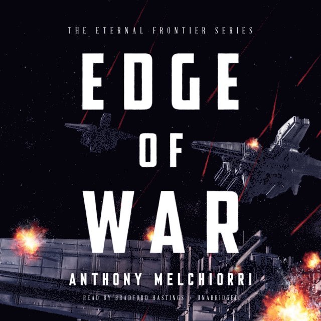 Anthony J. Melchiorri - Edge of War, Ljudbok