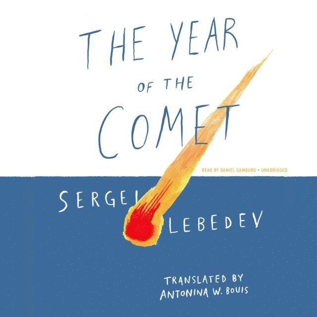 Sergei Lebedev - Year of the Comet, Ljudbok