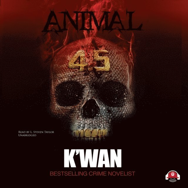 K'wan - Animal 4.5, Ljudbok
