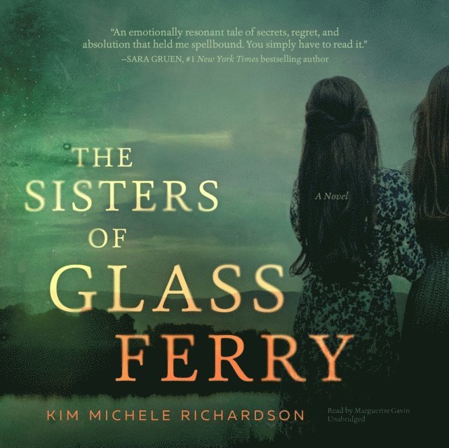 Kim Michele Richardson - Sisters of Glass Ferry, Ljudbok