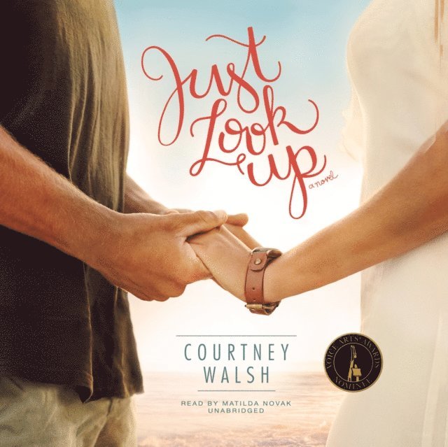 Courtney Walsh - Just Look Up, Ljudbok