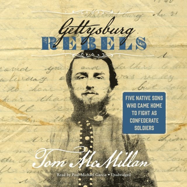 Tom McMillan - Gettysburg Rebels, Ljudbok