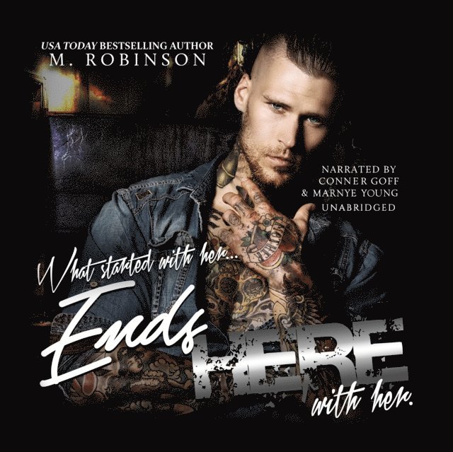 M. Robinson - Ends Here, Ljudbok