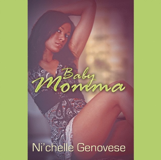 Ni'chelle Genovese - Baby Momma, Ljudbok