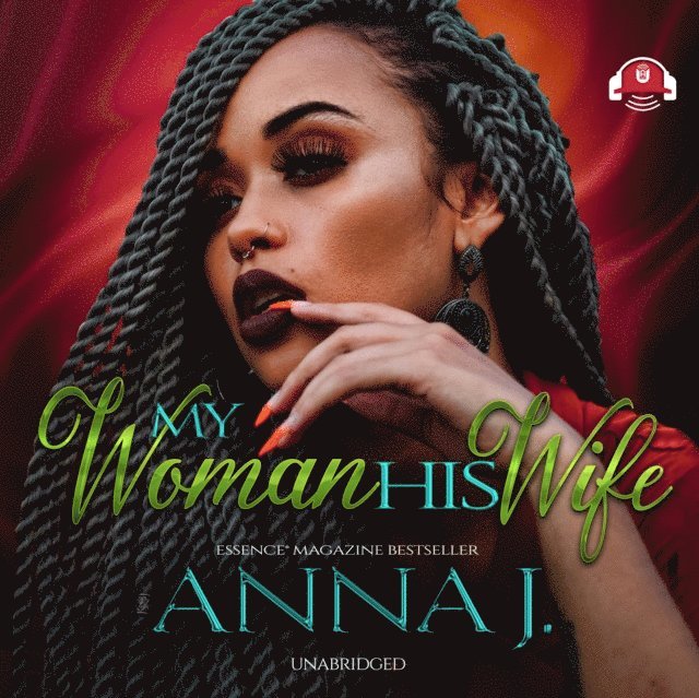 Anna J. - My Woman His Wife, Ljudbok