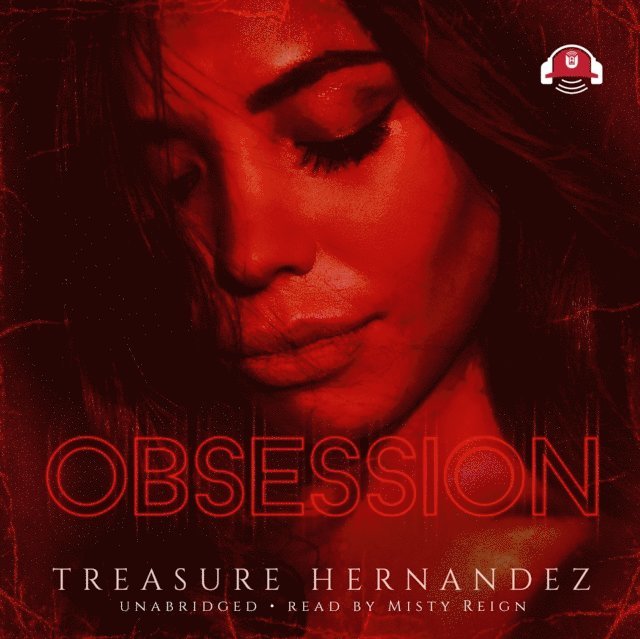 Treasure Hernandez - Obsession, Ljudbok