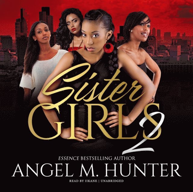 Angel M. Hunter - Sister Girls 2, Ljudbok