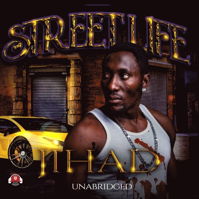 Jihad - Street Life, Ljudbok