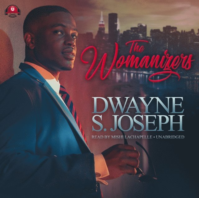 Dwayne S. Joseph - Womanizers, Ljudbok