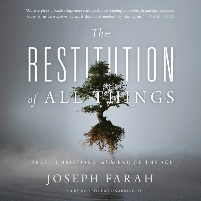 Joseph Farah - Restitution of All Things, Ljudbok