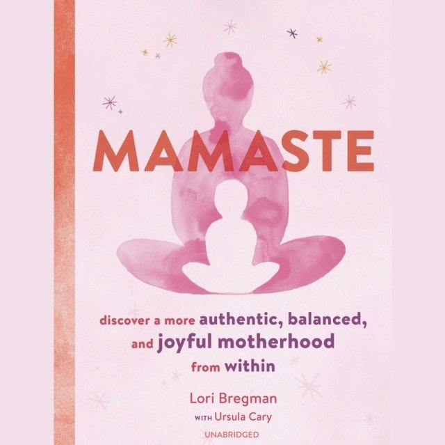 Lori Bregman - Mamaste, Ljudbok