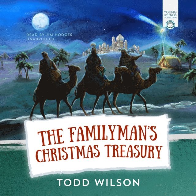 Todd Wilson - Familyman's Christmas Treasury, Ljudbok