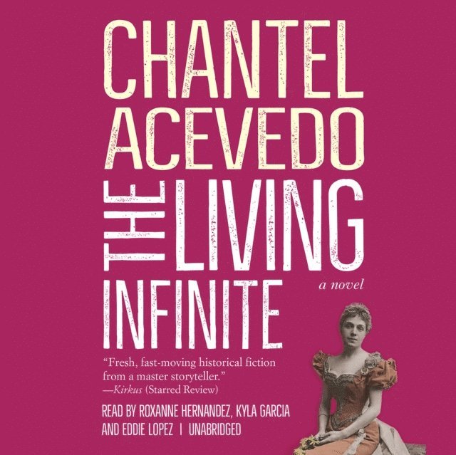 Chantel Acevedo - Living Infinite, Ljudbok