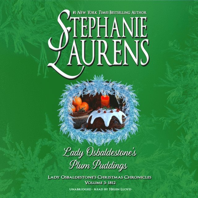 Stephanie Laurens - Lady Osbaldestone's Plum Puddings, Ljudbok