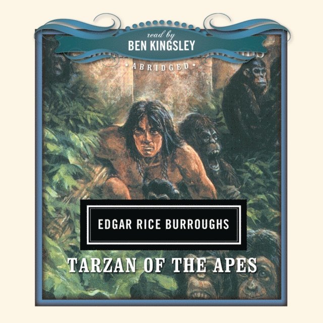 Edgar Rice Burroughs - Tarzan of the Apes, Ljudbok