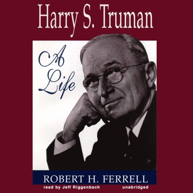 Robert H. Ferrell - Harry S. Truman, Ljudbok