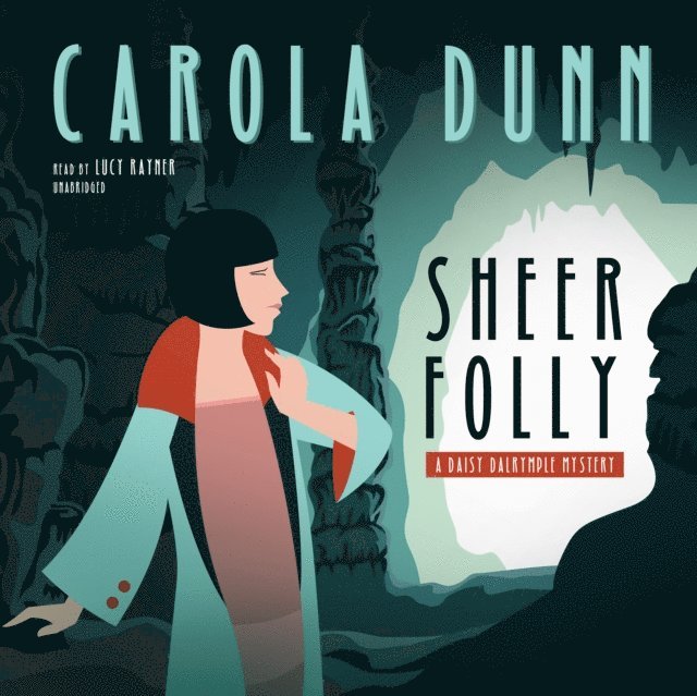 Carola Dunn - Sheer Folly, Ljudbok