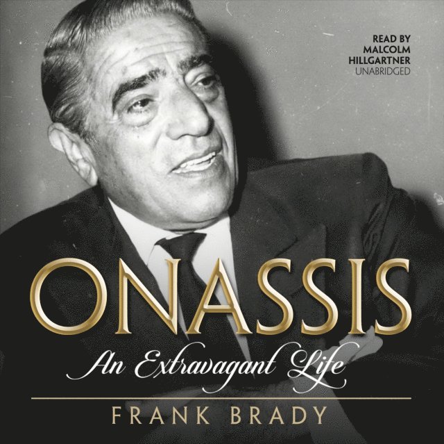 Frank Brady - Onassis, Ljudbok
