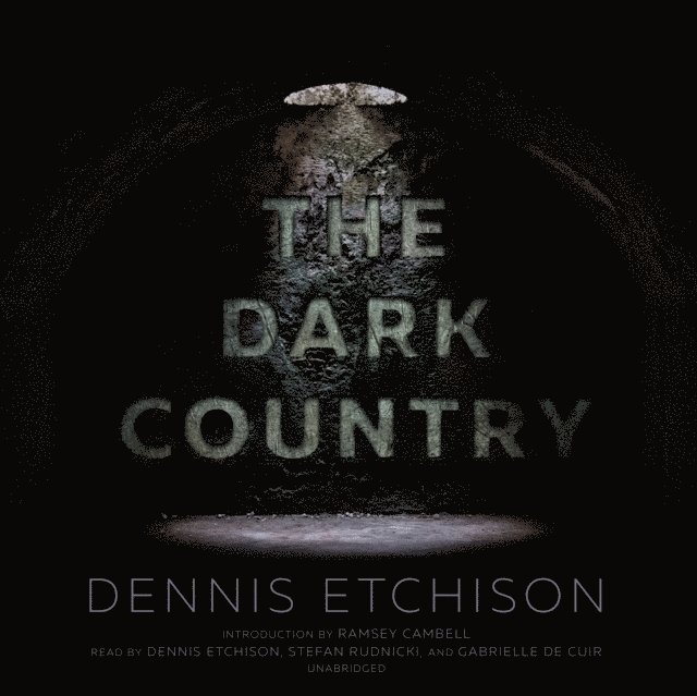 Dennis Etchison - Dark Country, Ljudbok