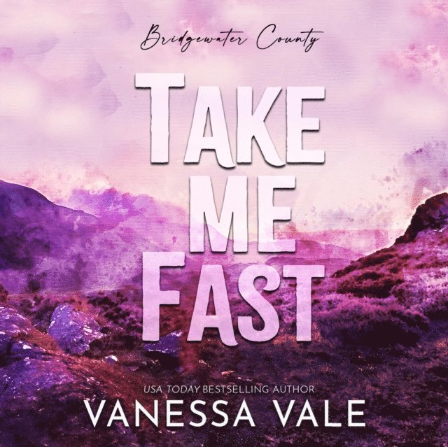 Vanessa Vale - Take Me Fast, Ljudbok