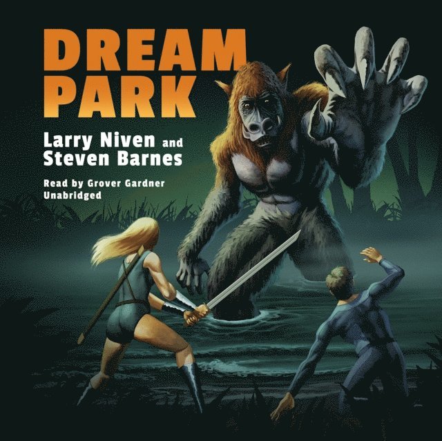 Steven Barnes, Larry Niven - Dream Park, Ljudbok