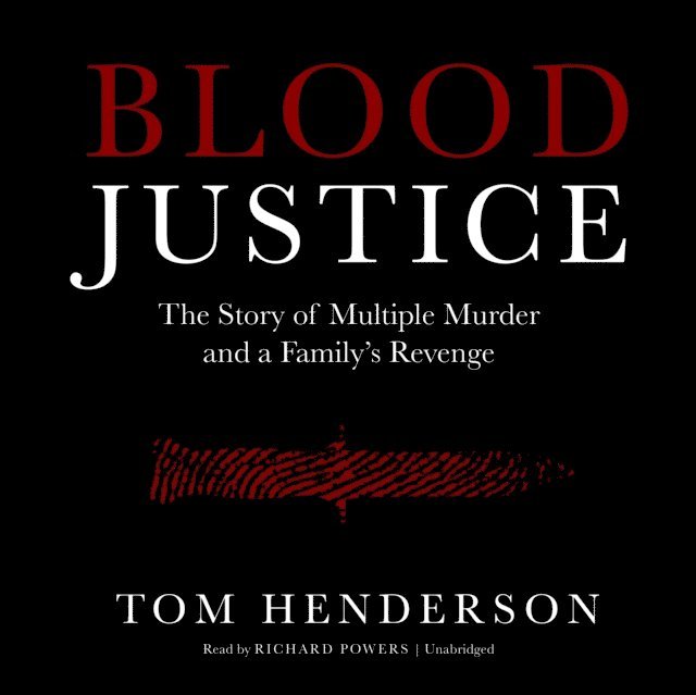 Tom Henderson - Blood Justice, Ljudbok