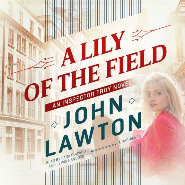 John Lawton - Lily of the Field, Ljudbok