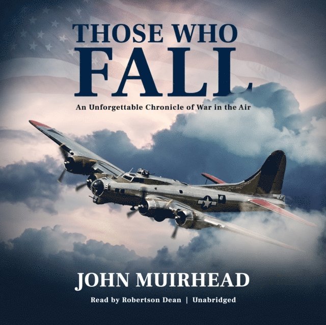 John Muirhead - Those Who Fall, Ljudbok. Tillgänglighet: Lägg i varukorg