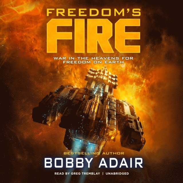 Bobby Adair - Freedom's Fire, Ljudbok
