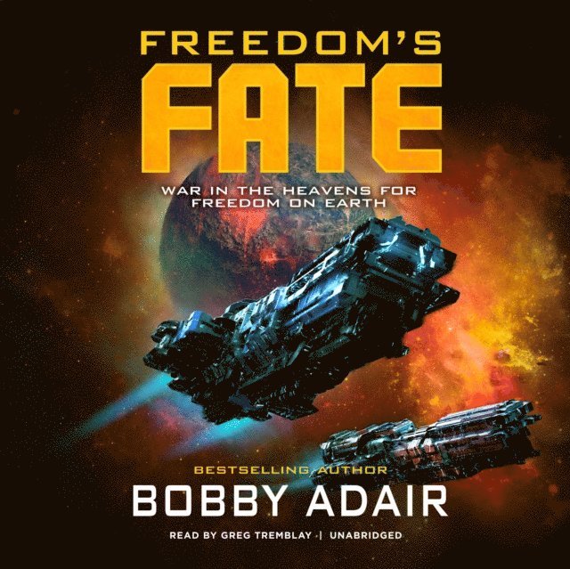 Bobby Adair - Freedom's Fate, Ljudbok
