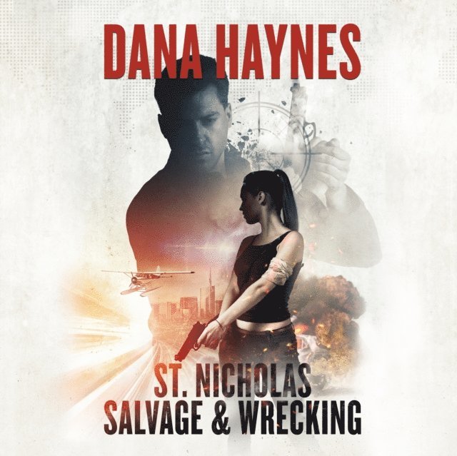 Dana Haynes - St. Nicholas Salvage & Wrecking, Ljudbok