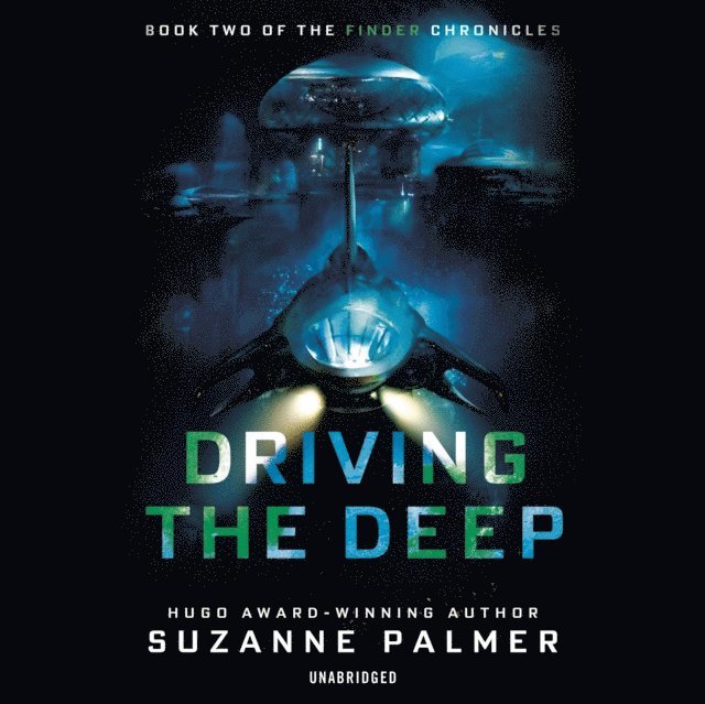 Suzanne Palmer - Driving the Deep, Ljudbok