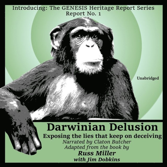 Russ Miller - Darwinian Delusion, Ljudbok