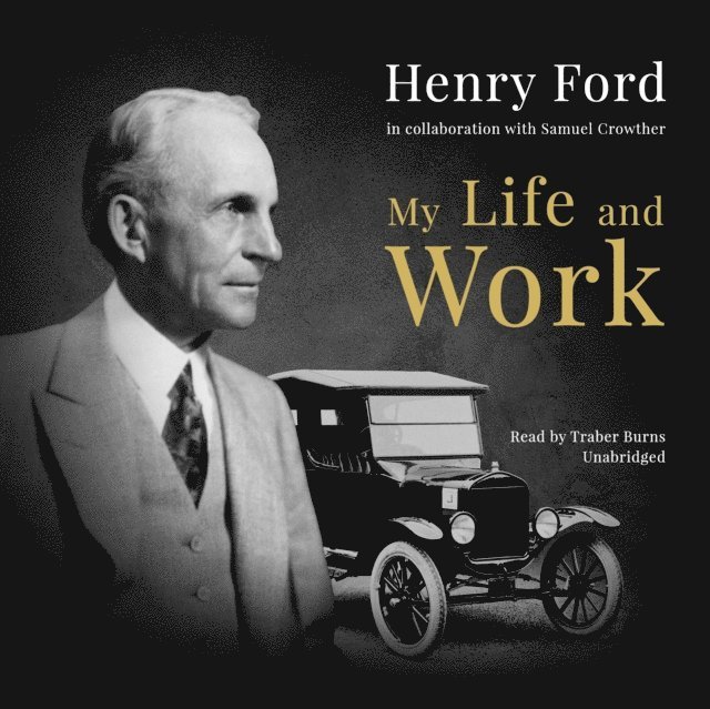 Henry Ford - My Life and Work, Ljudbok